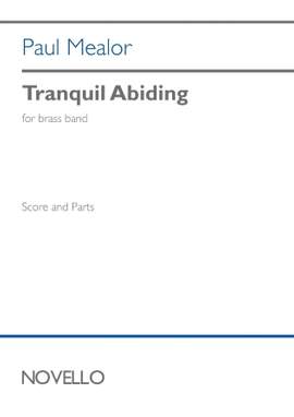 Paul Mealor: Tranquil Abiding - Bb Trombone 1