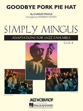 Charles Mingus: Goodbye Pork Pie Hat (arr. Andrew Homzy) - Trumpet 2