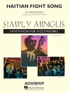 Charles Mingus: Haitian Fight Song (arr. Andrew Homzy) - Alto Sax 2