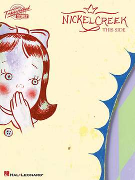 Nickel Creek: Hanging By A Thread