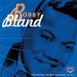 Bobby "Blue" Bland: Farther Up The Road