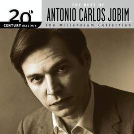 Antonio Carlos Jobim: The Girl From Ipanema (Garota De Ipanema)