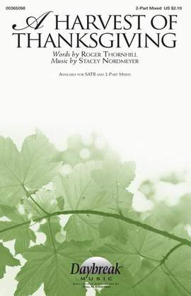 Roger Thornhill and Stacey Nordmeyer: A Harvest Of Thanksgiving