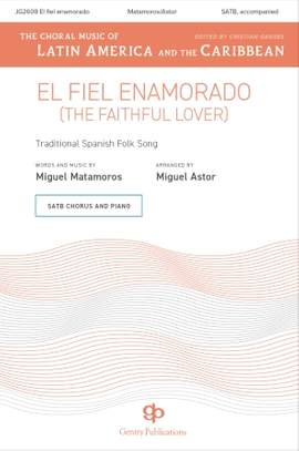 Miguel Astor: El Fiel Enamorado (The Faithful Lover)