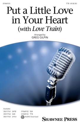 Greg Gilpin: Put A Little Love In Your Heart (with Love Train)
