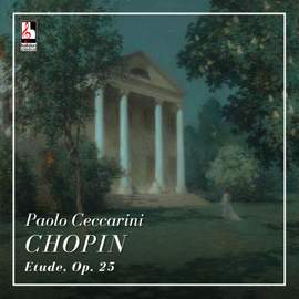 Chopin: Etudes, Op. 25