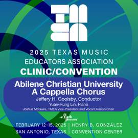 2025 TMEA: Abilene Christian University A Cappella Chorus