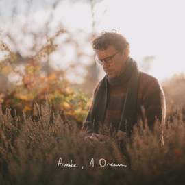 Awake, A Dream