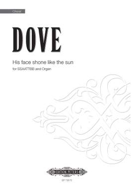 Jonathan Dove: His face shone like the sun