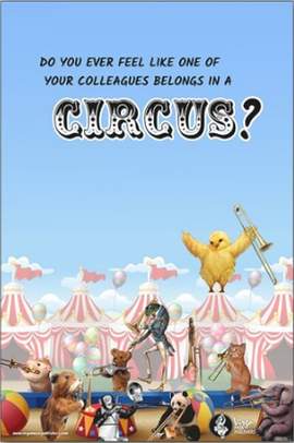Grip-Tuch Motiv Does Your Colleague Belong In A Circus?
