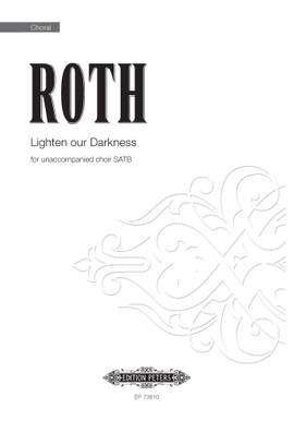 Alec Roth: Lighten our Darkness