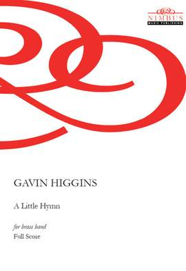 Gavin Higgins: A Little Hymn for brass band