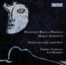 Pratella - Anzoletti: Musiche per viola e pianoforte