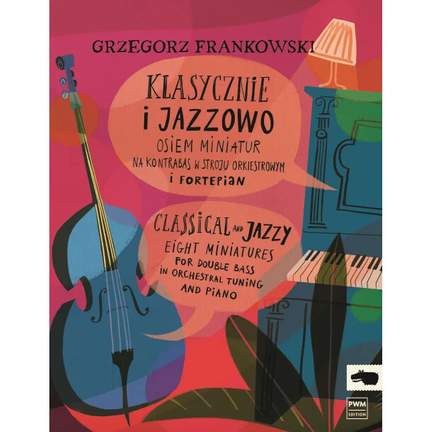 Frankowski, G: Classical and Jazz