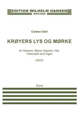 Carsten Dahl: Krøyers Lys Og Mørke