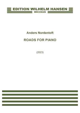 Anders Nordentoft: Roads For Piano