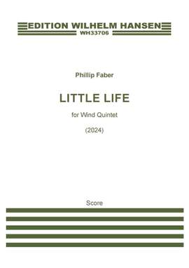 Phillip Faber: Little Life