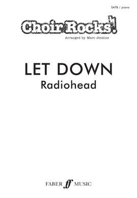CHOIR ROCKS Let Down (Radiohead)