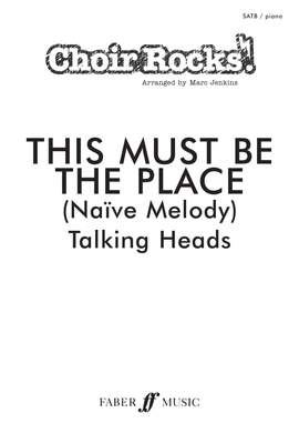 CHOIR ROCKS! This Must Be The Place(Talking Heads)