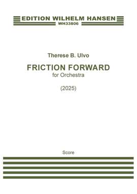 Therese B. Ulvo: Friction Forward