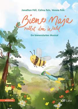 Föll, Jonathan: Biene Maja rettet den Wald