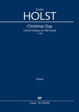 Holst, Gustav: Christmas Day, H 109