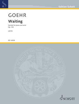 Goehr, A: Waiting op. 103