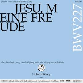 J.S. Bach: Jesu, meine Freude, BWV 227