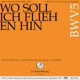 J.S. Bach: Wo soll ich fliehen hin, BWV 5