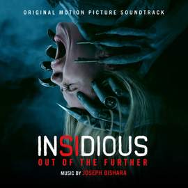 Insidious: Out of the Further (Original Motion Picture Soundtrack)