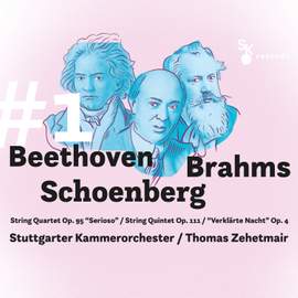 #1 Beethoven / Brahms / Schoenberg: String Quartet, Op. 95 / String Quintet, Op. 111 / 'Verklärte Nacht'