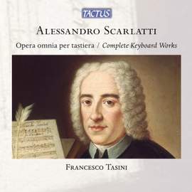 Alessandro Scarlatti: Opera omnia per tastiera