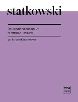 Statkowski, R: Deux Polonaises op. 26