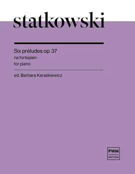 Statkowski, R: Six préludes op. 37