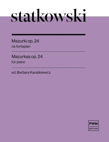 Statkowski, R: Mazurkas op. 24