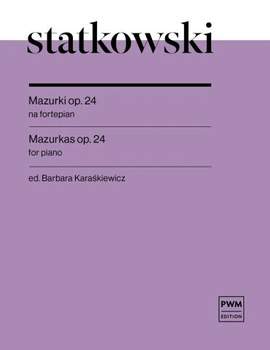 Statkowski, R: Mazurkas op. 24