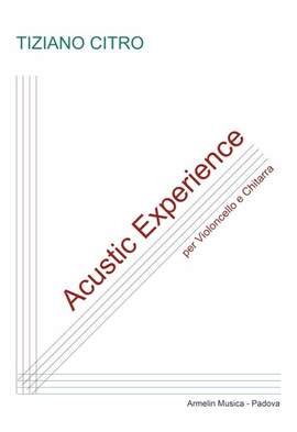 Citro, T: Acoustic Experience