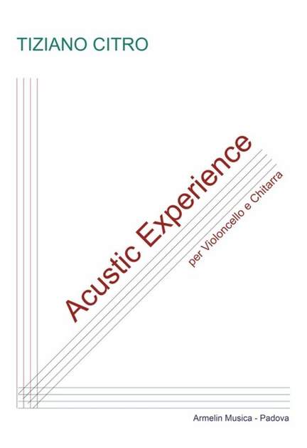 Citro, T: Acoustic Experience