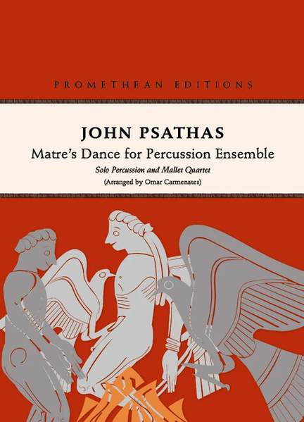 Psathas, J: Matre's Dance