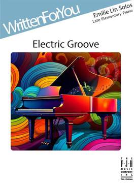 Lin, Emilie: Electric Groove