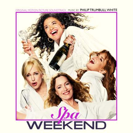 Spa Weekend (Original Motion Picture Soundtrack)