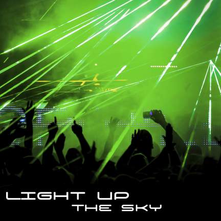 Light up the Sky