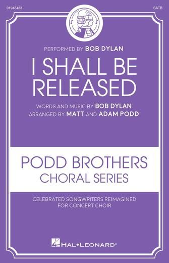 Bob Dylan: I Shall Be Released