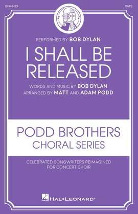 Bob Dylan: I Shall Be Released