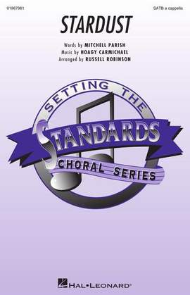Hoagy Carmichael: Stardust (arr. Russell Robinson)