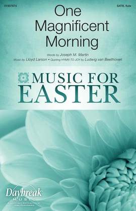 Lloyd Larson: One Magnificent Morning
