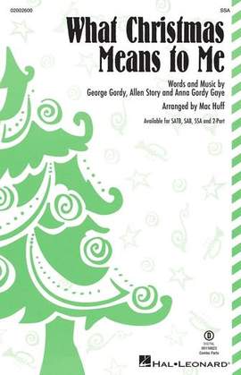 George Gordy: What Christmas Means To Me (arr. Mac Huff)