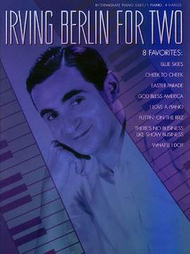 Irving Berlin: I Love A Piano (from Stop! Look! Listen!)