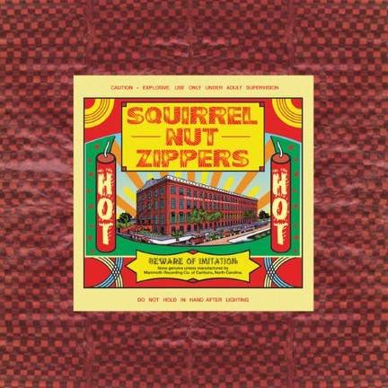 Squirrel Nut Zippers: Hell