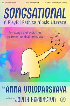 Judith Herrington: Songsational (A Playful Path To Music Literacy)